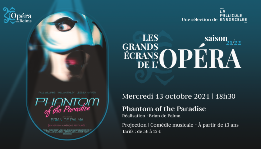Les Grands Écrans de l’Opéra - Phantom of the paradise