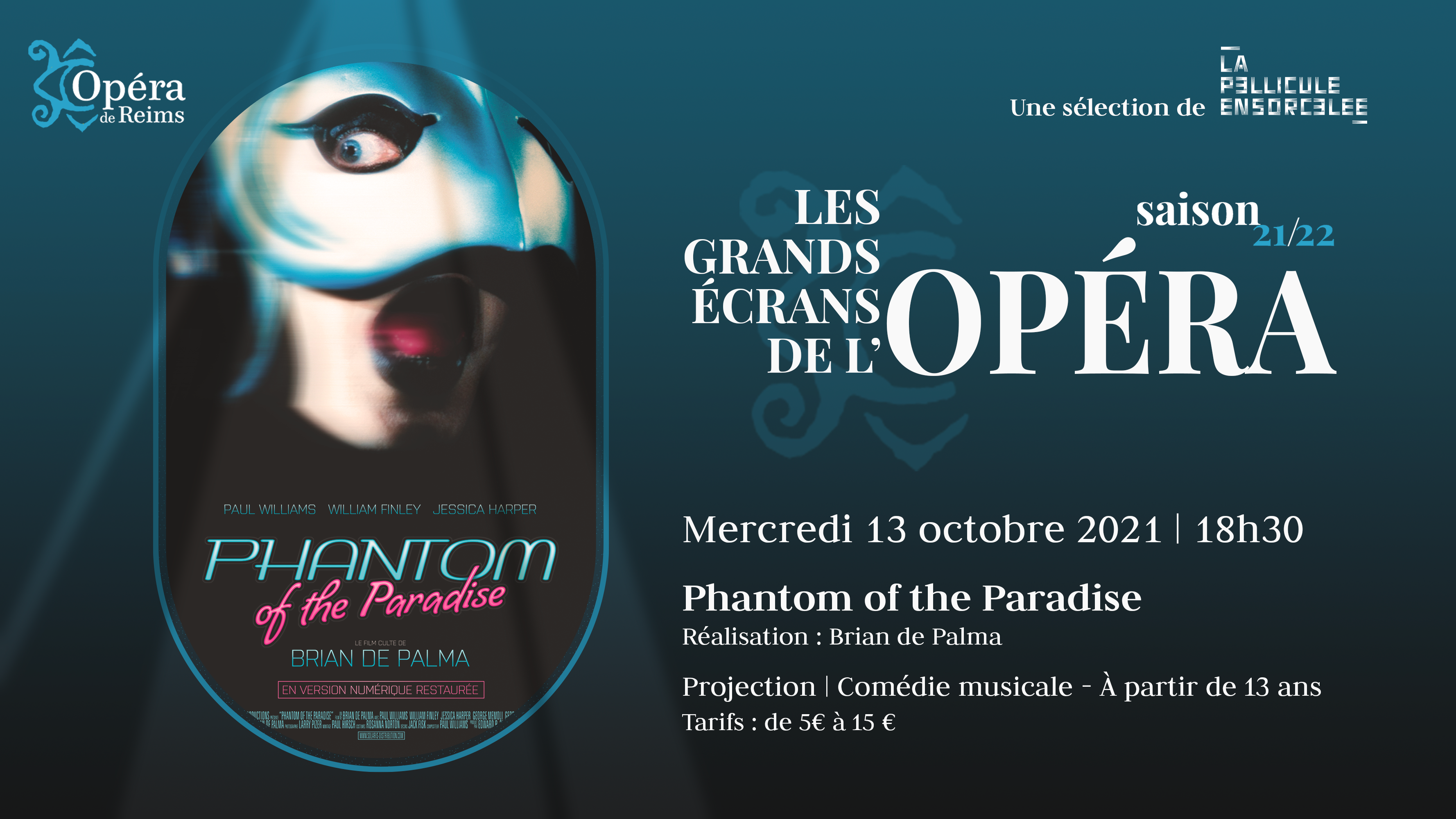 Les Grands Écrans de l’Opéra - Phantom of the paradise