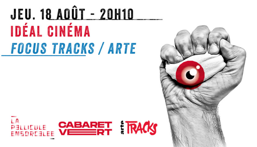 Idéal Cinéma - Cabaret Vert 2022 - Focus TRACKS