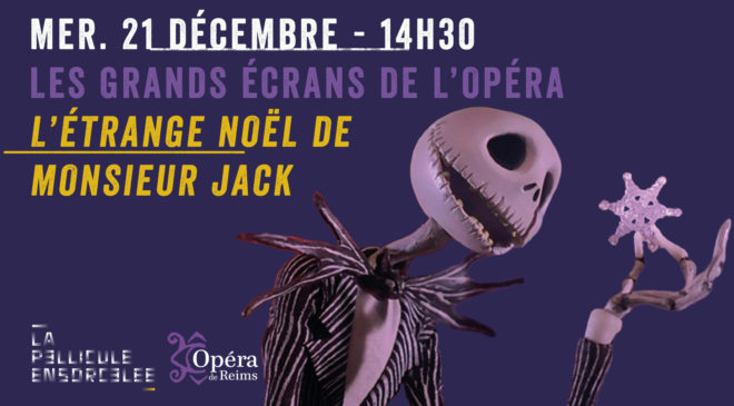 Les grands écrans de l'Opéra > L'étrange noël de monsieur Jack