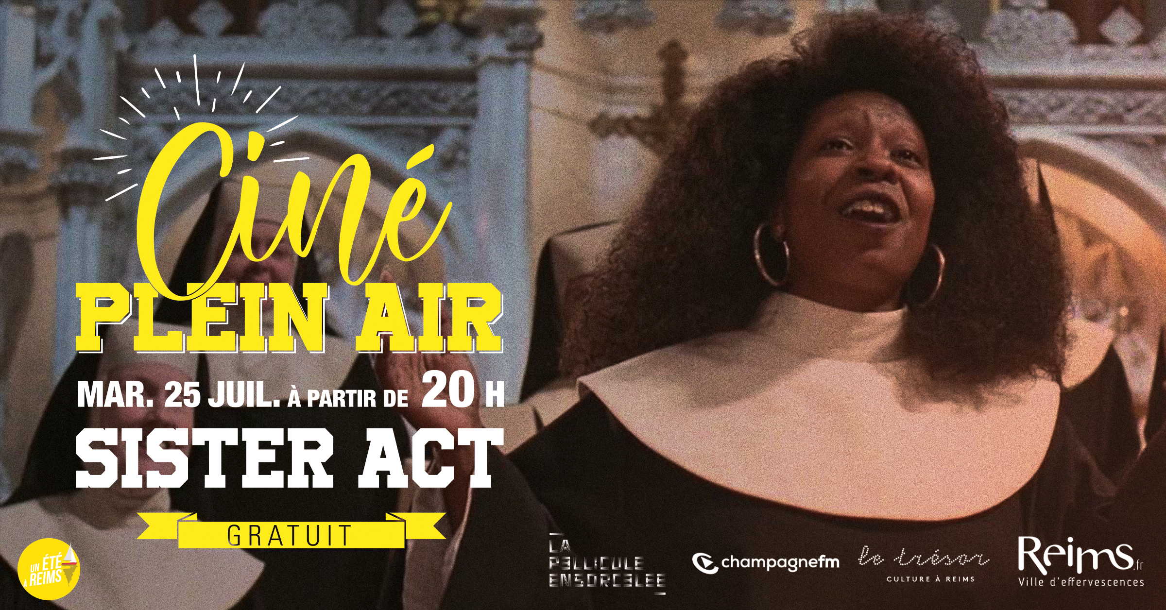 Bannière Ciné Plein Air Reims - Sister Act