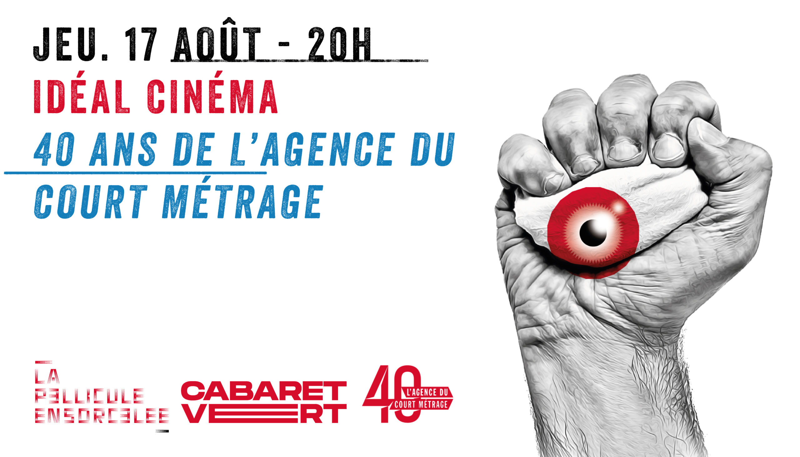 Bannière Idéal Cinéma - Jeudi - 40 ans de l'Agence du court métrage