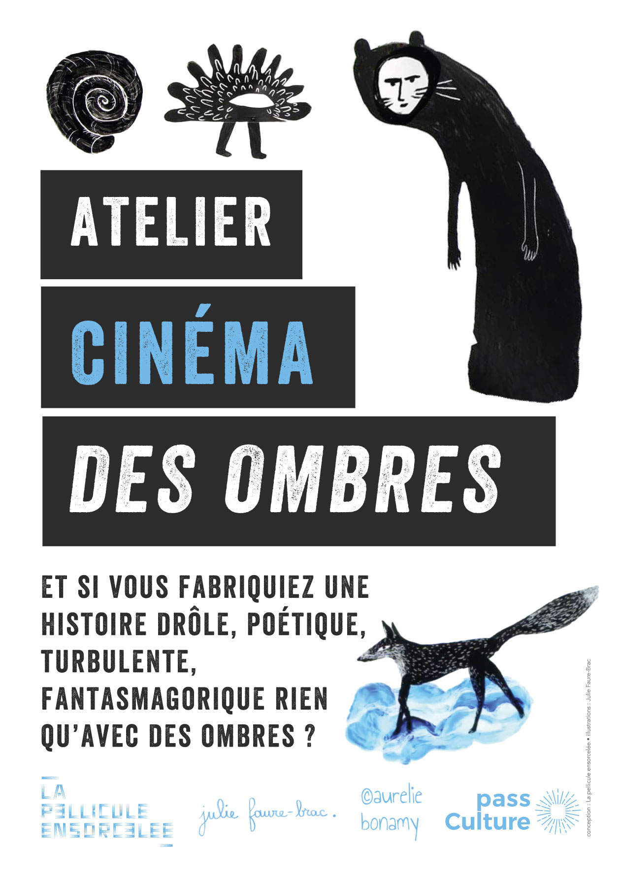 Affiche - atelier Cinéma des Ombres - La Pellicule Ensorcelée - Julie Faure-Brac - Aurélie Bonamy