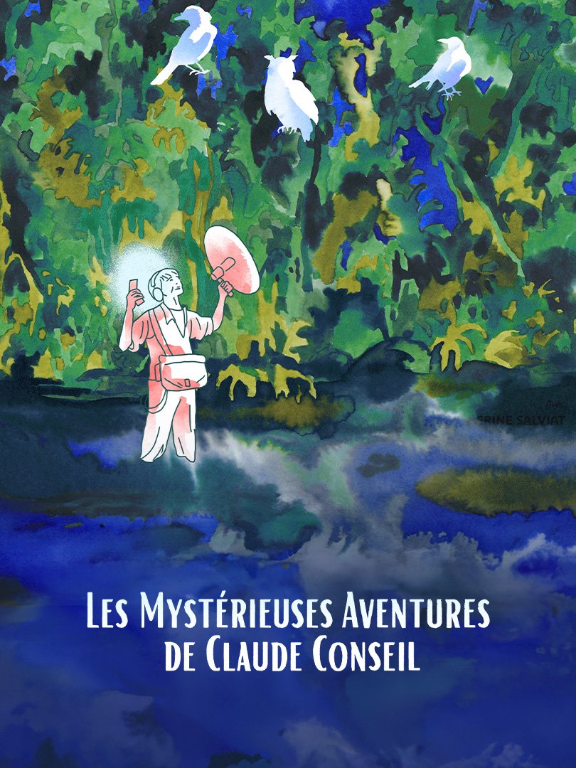 les mysterieuses aventures de claude conseil