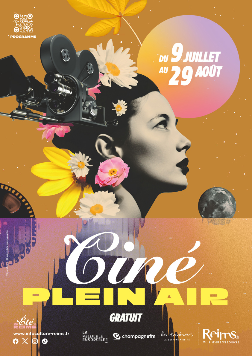 Affiche du Ciné Plein Air 2025 – Un Été à Reims, du 9 juillet au 29 août. Illustration d’une femme stylisée avec des fleurs et une caméra de cinéma, sur fond coloré. Événement gratuit.